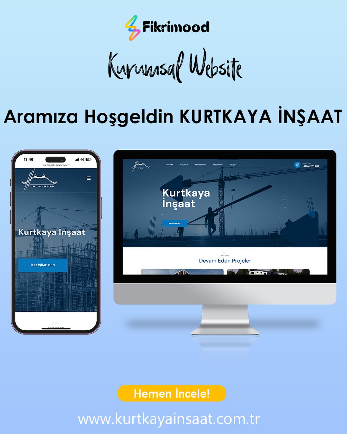 Kurtkaya İnşaat referans projesi